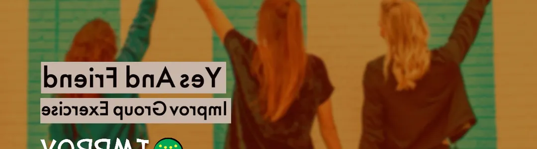 Improv With My Friends From Work