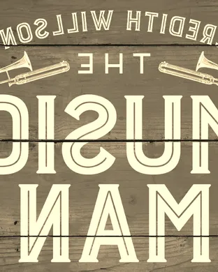 Meredith Willson's The Music Man